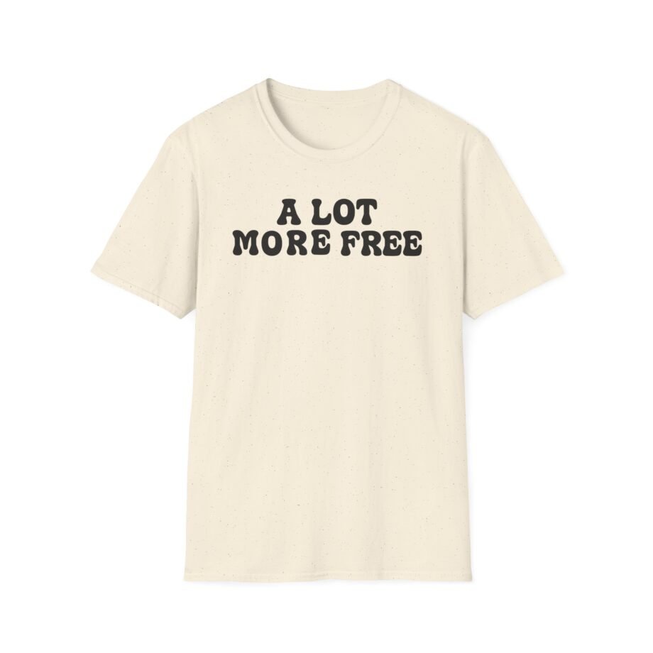 Max Mcnown a Lot More Free Unisex Softstyle T-shirt