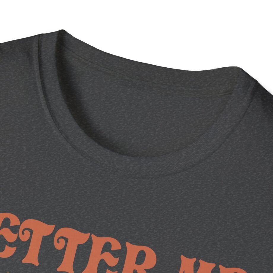 Max Mcnown Better Me for You Unisex Softstyle T-Shirt