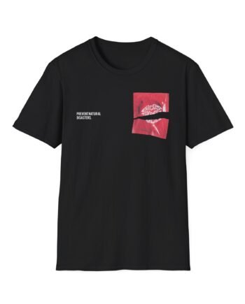Chicos Toxicos Prevent Natural Disasters Unisex Softstyle T-Shirt