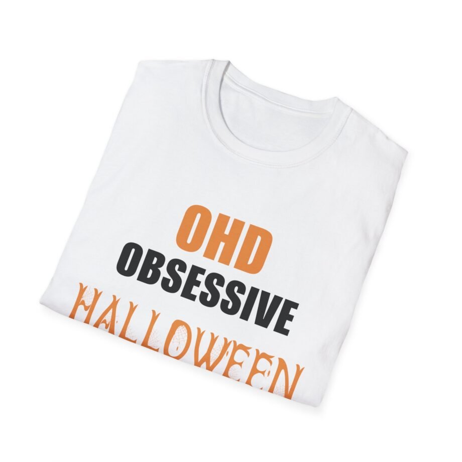 OHD Obsessive Halloween Disorder Unisex Soft-style T-shirt