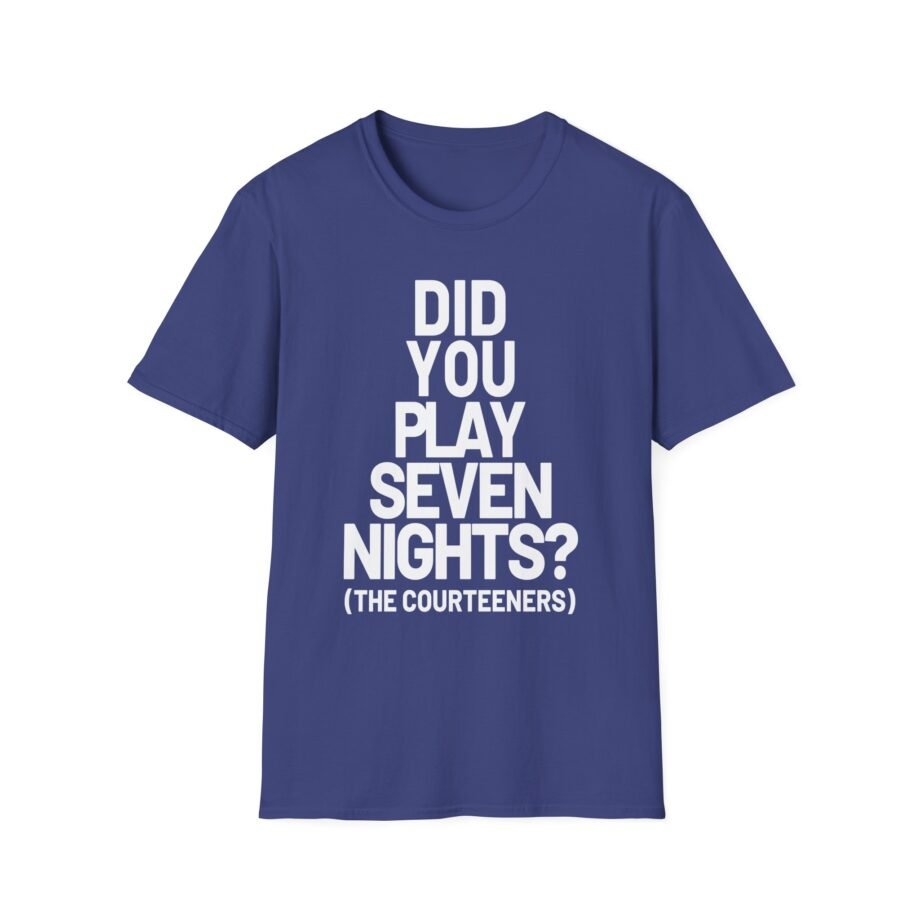 Courteeners Did You Play Seven Nights Unisex Softstyle T-Shirt