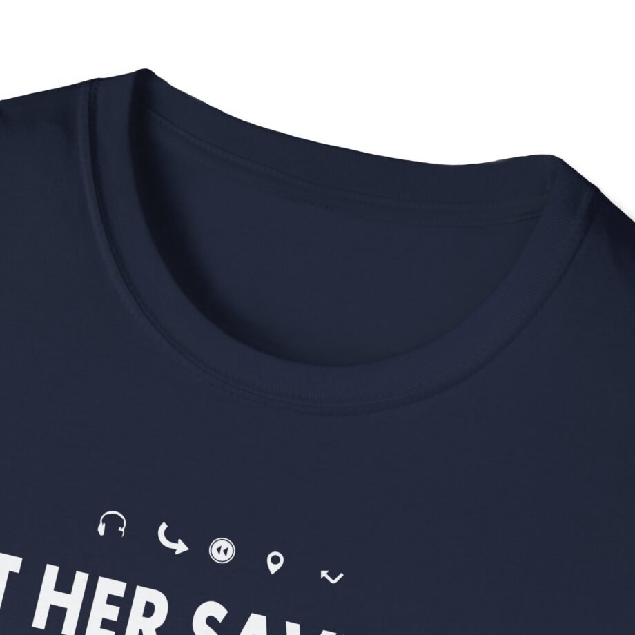 Aurora Let Her Save the World She is Just a Girl Let Him Save Them All He is Just a Boyv Unisex Softstyle T-Shirt