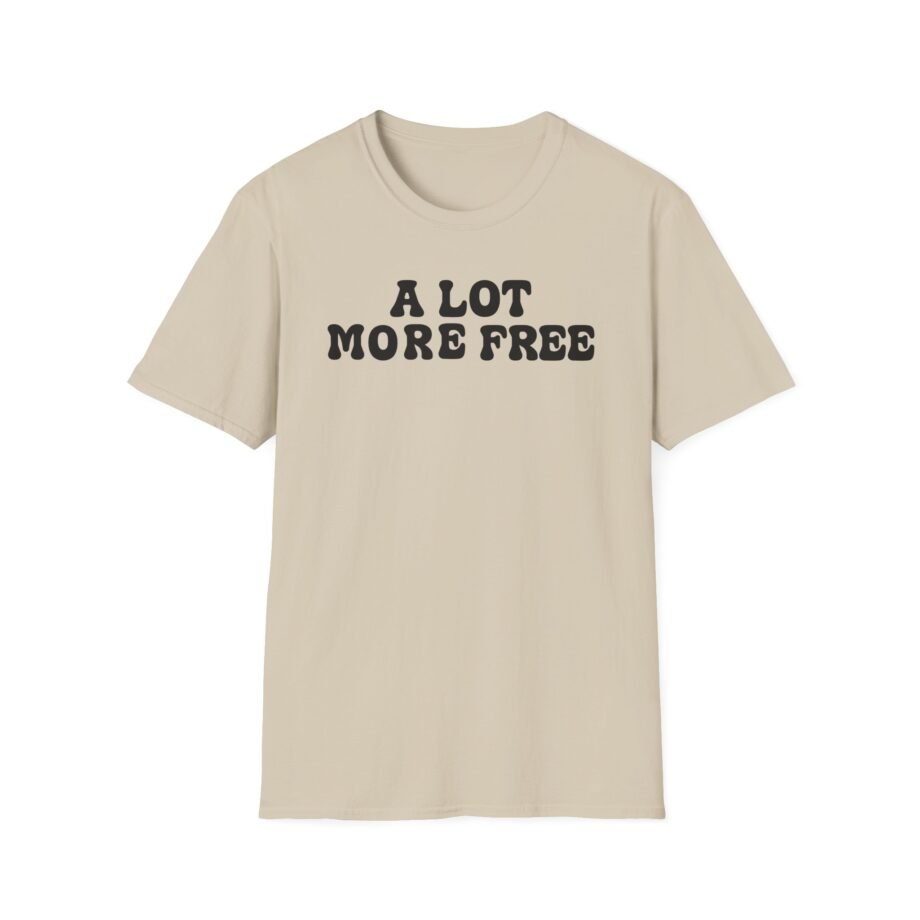 Max Mcnown a Lot More Free Unisex Softstyle T-shirt