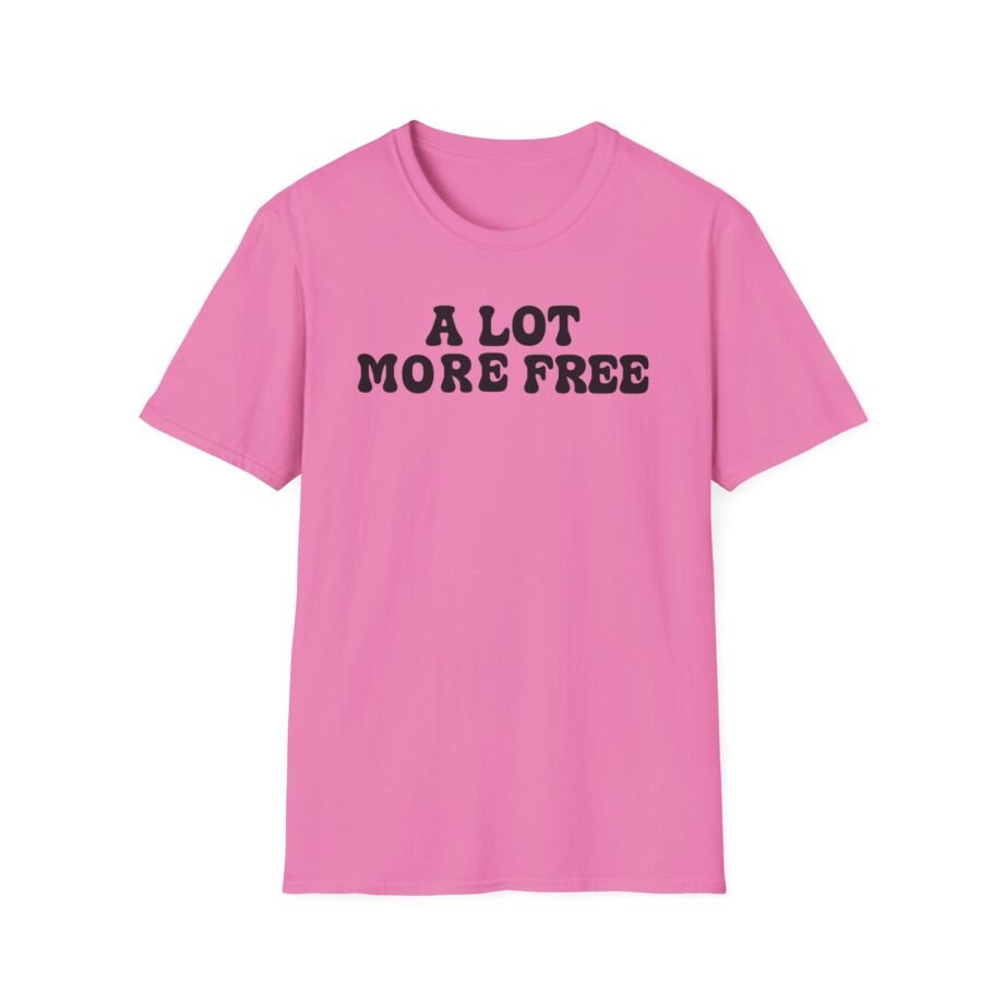 Max Mcnown a Lot More Free Unisex Softstyle T-shirt