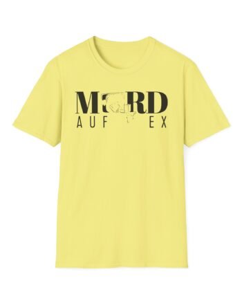 Mord Auf Ex Unisex Softstyle T-Shirt