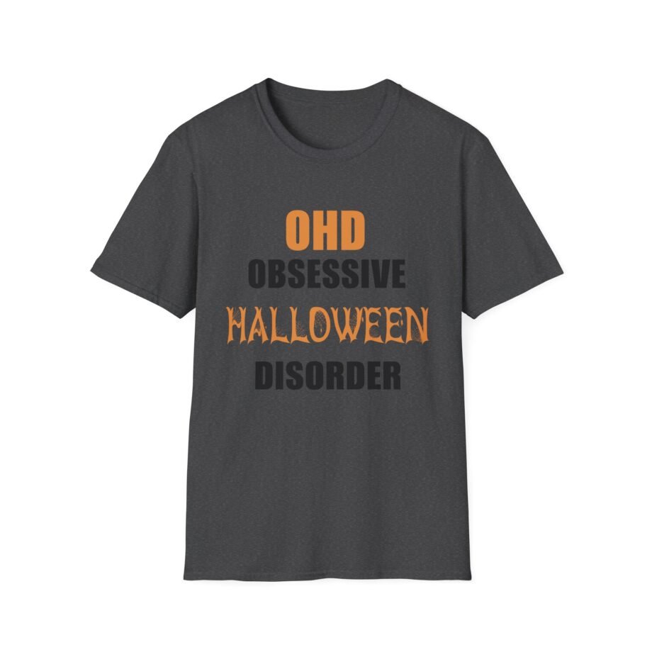 OHD Obsessive Halloween Disorder Unisex Soft-style T-shirt