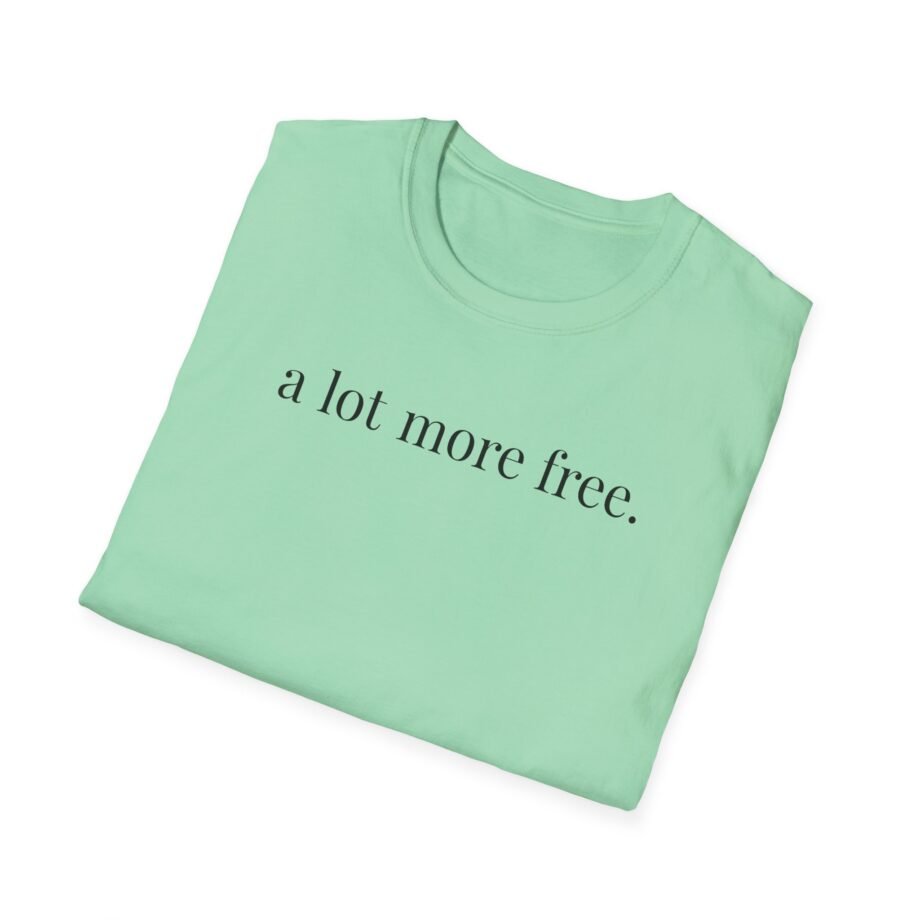 Max Mcnown a Lot More Free Unisex Softstyle T-shirt
