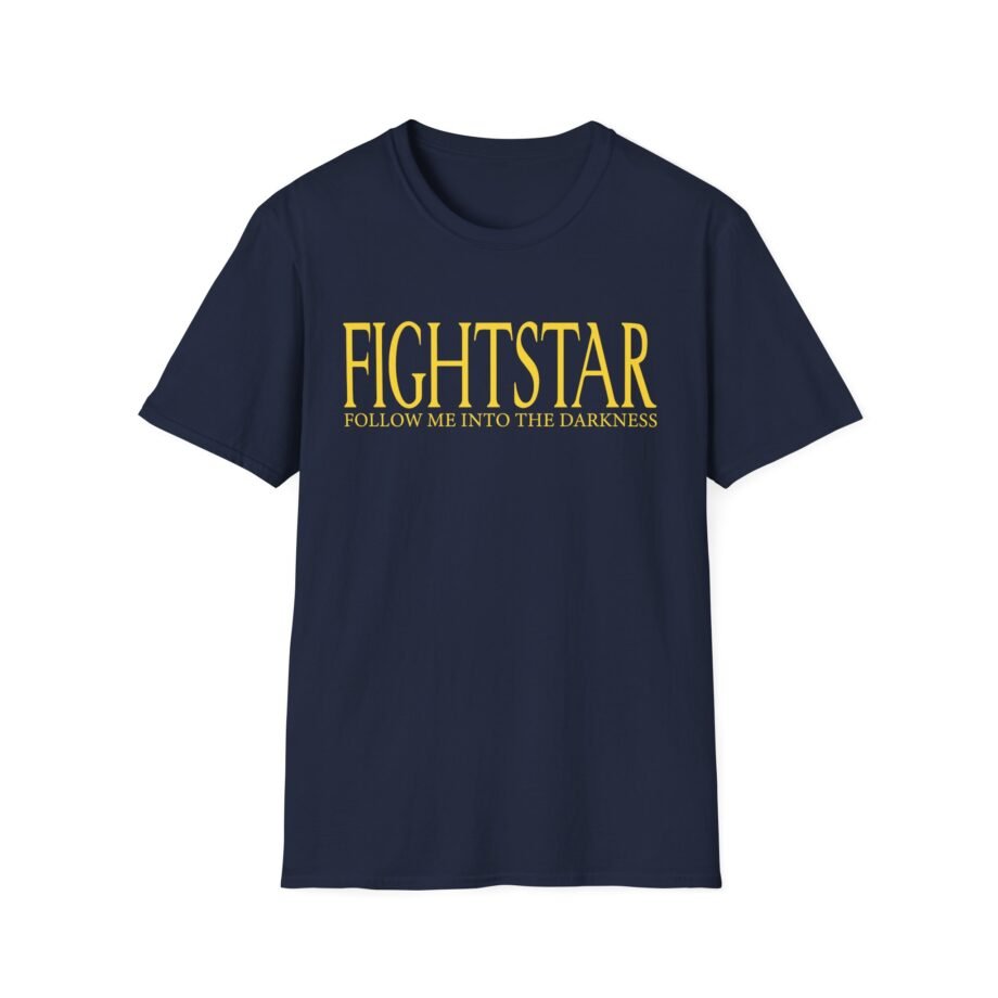 Fightstar Follow Me Into the Darkness Unisex Soft-style T-shirt