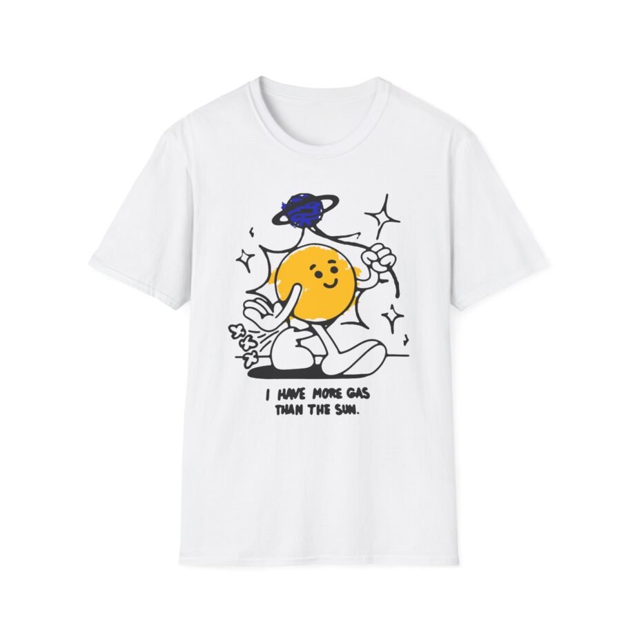 Chad Chad I Have More Gas Than the Sun Unisex Softstyle T-Shirt