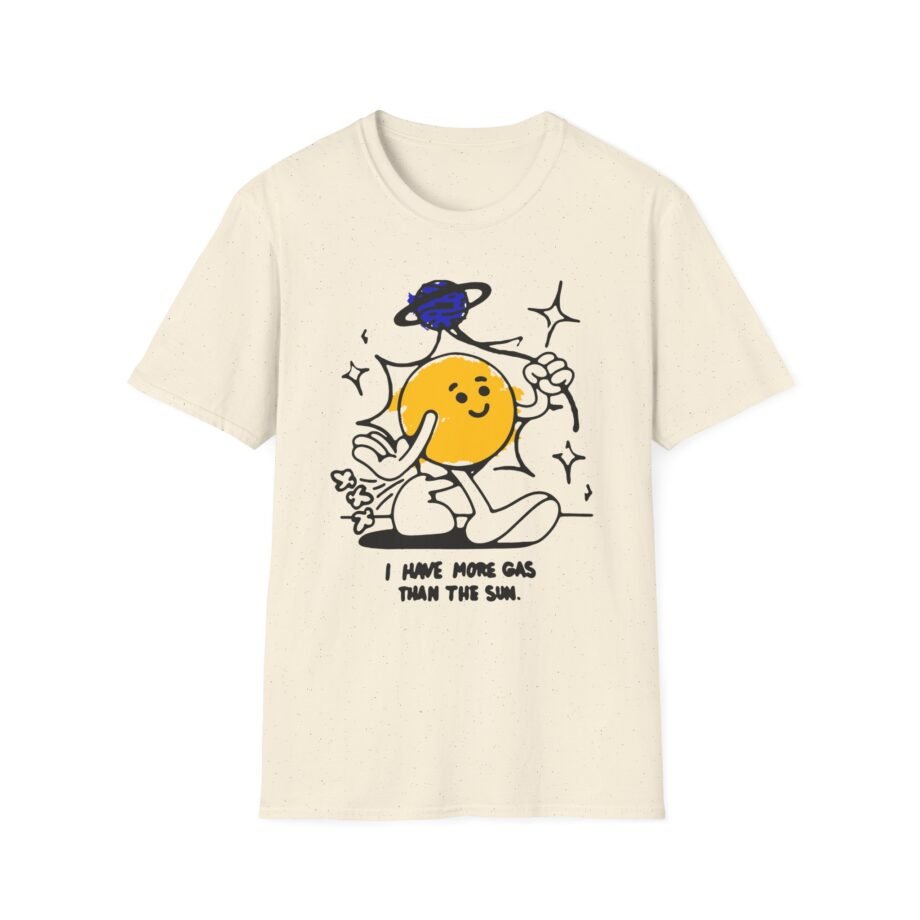 Chad Chad I Have More Gas Than the Sun Unisex Softstyle T-Shirt