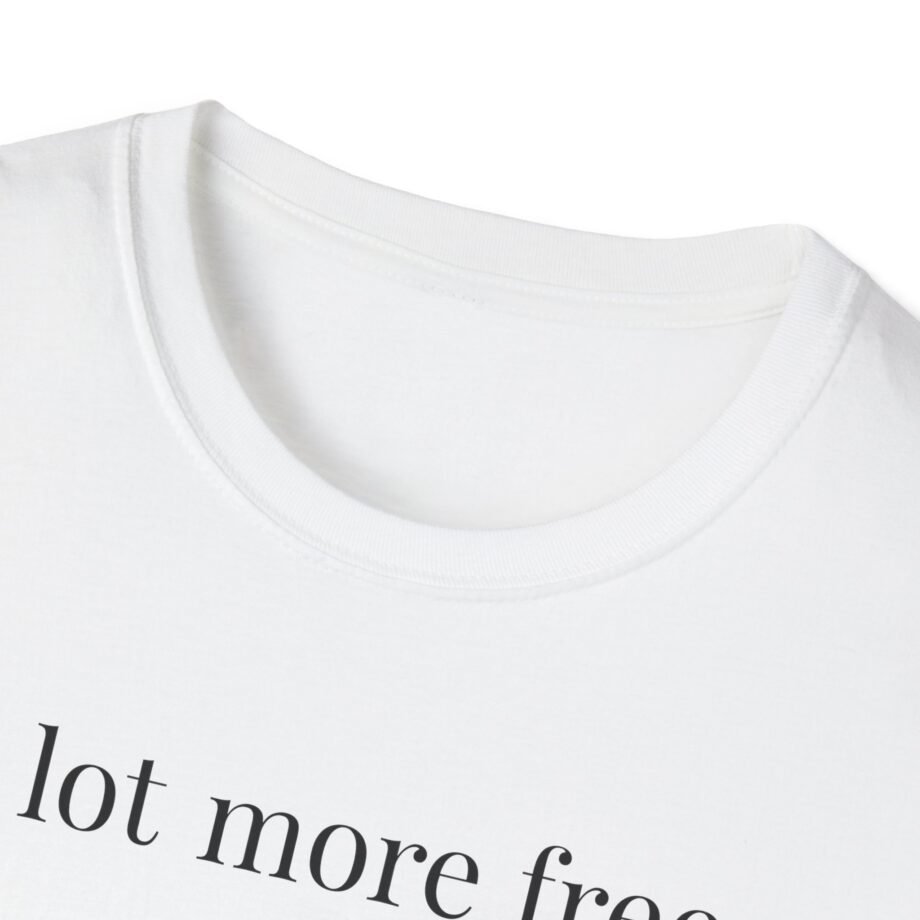 Max Mcnown a Lot More Free Unisex Softstyle T-shirt