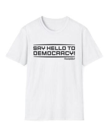 Helldivers Hello to Democracy Unisex Softstyle T-Shirt