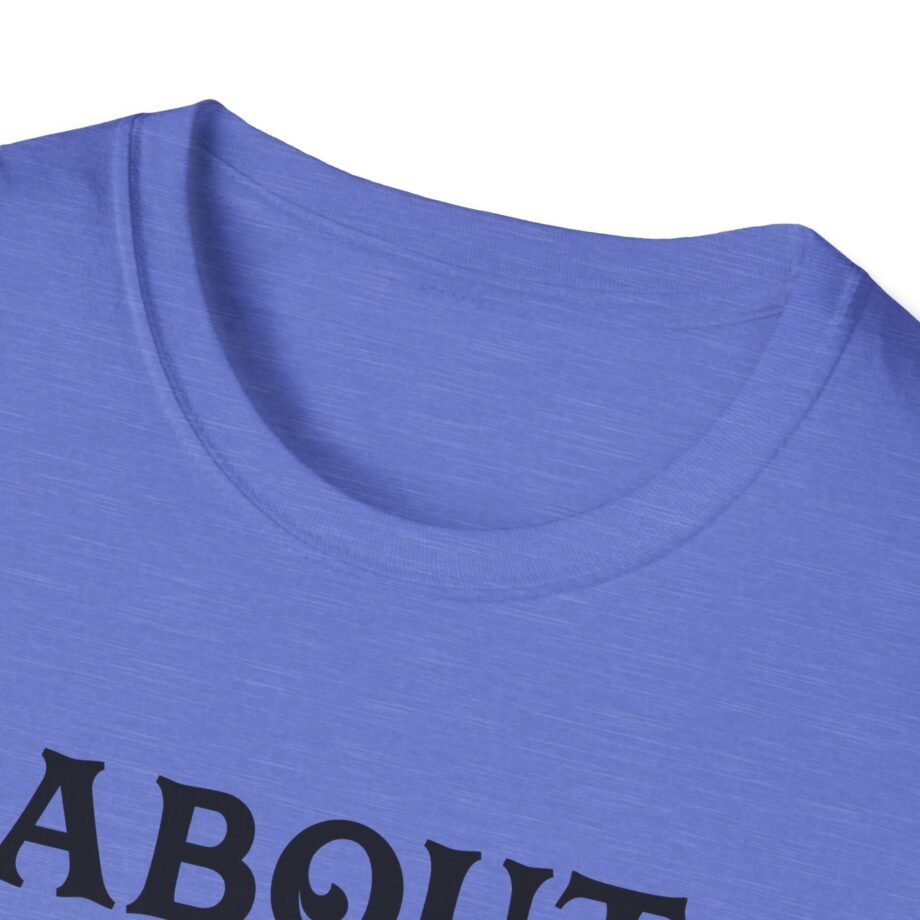 PJ About Fucking Time Unisex Softstyle T-Shirt