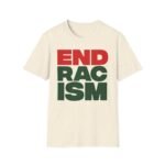A Tribe Called End Racism Unisex Softstyle T-Shirt