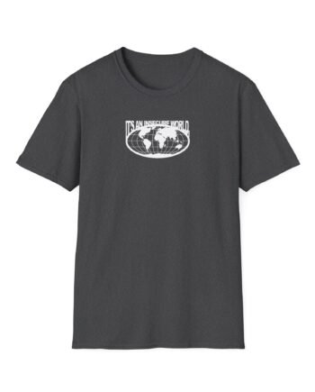 Sam Tompkins It's an Insecure World Unisex Softstyle T-Shirt