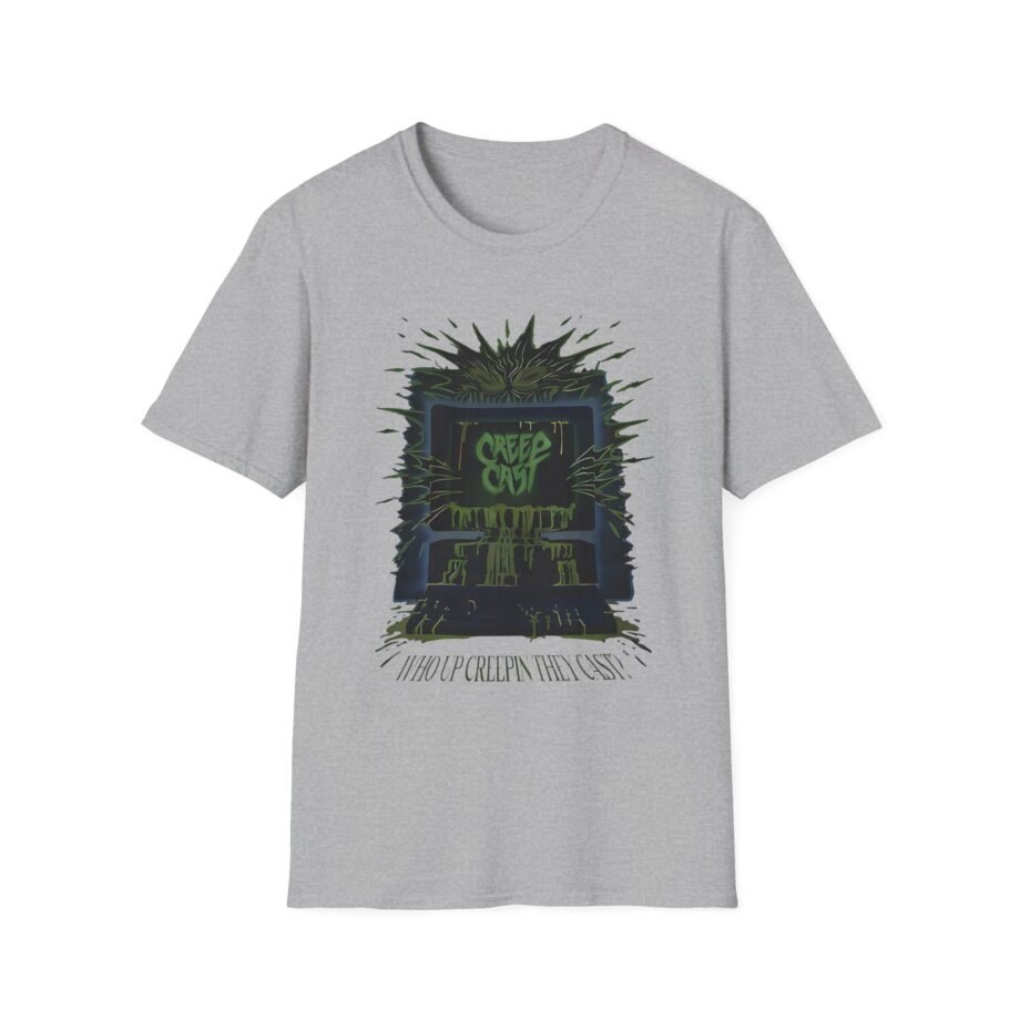 Creepcast Who Up Creepin Unisex Softstyle T-Shirt