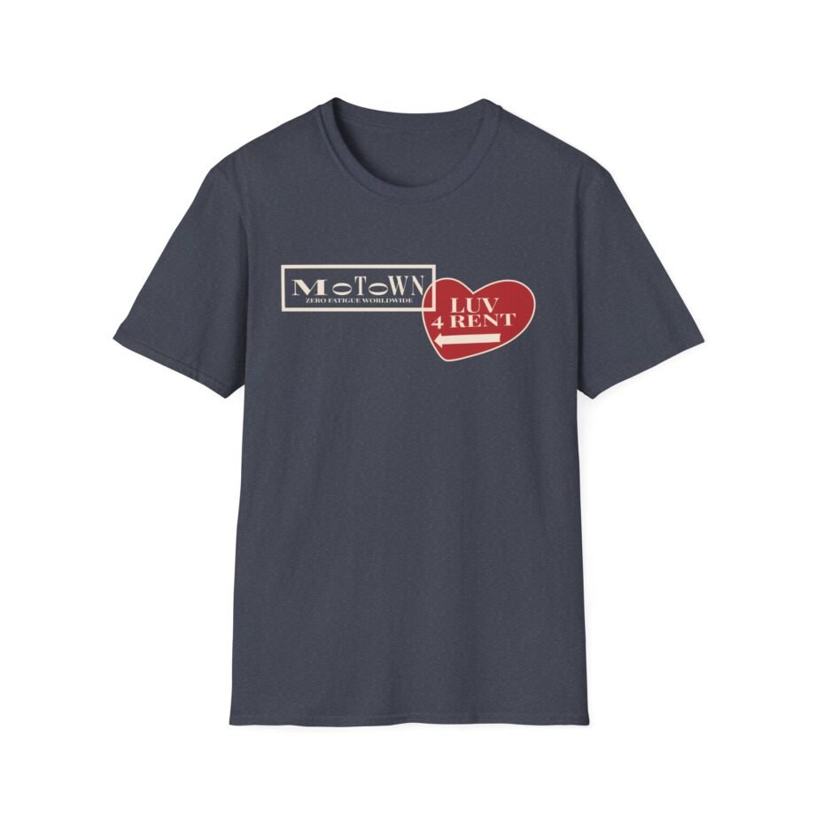 Motown Records Luv 4 Rent Unisex Soft-style T-shirt