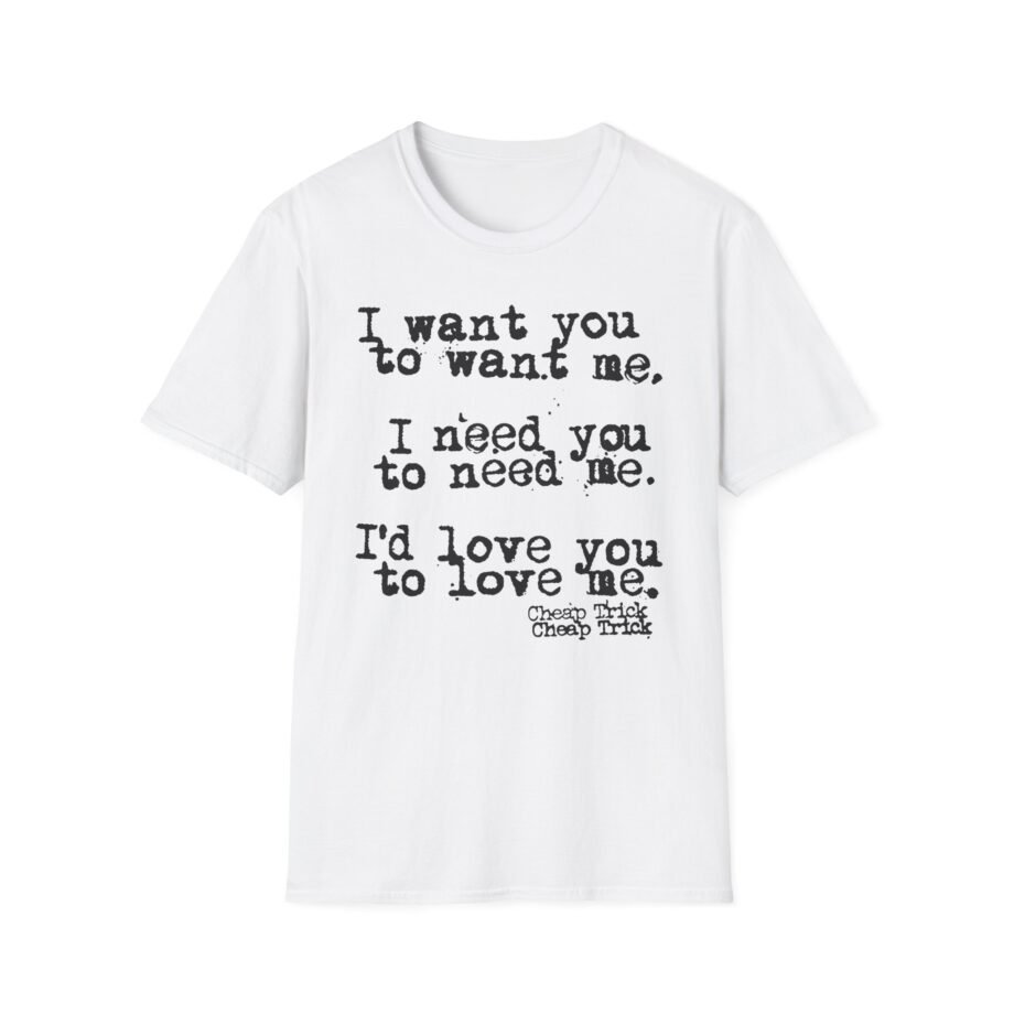 Cheap Trick I Want You to Want Me Unisex Softstyle T-Shirt