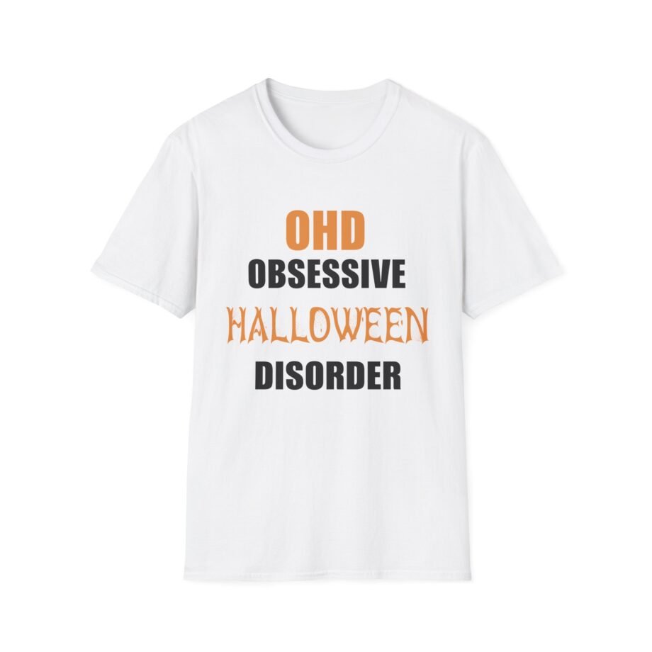 OHD Obsessive Halloween Disorder Unisex Soft-style T-shirt