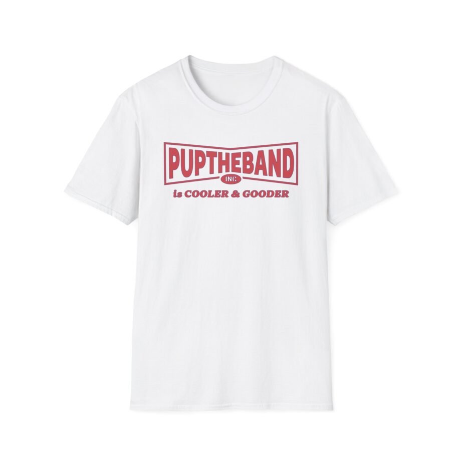Pup Cooler & Gooder Unisex Softstyle T-Shirt