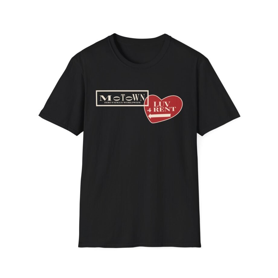 Motown Records Luv 4 Rent Unisex Soft-style T-shirt