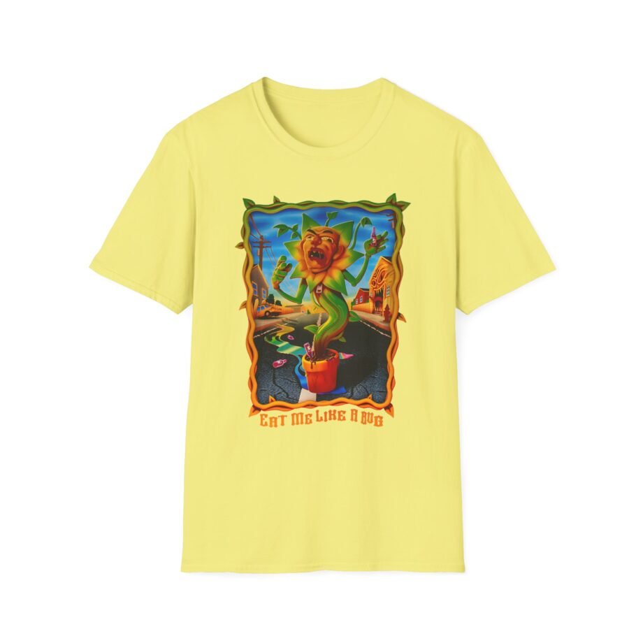 Creepcast Eat Me Like a Bug Unisex Softstyle T-shirt