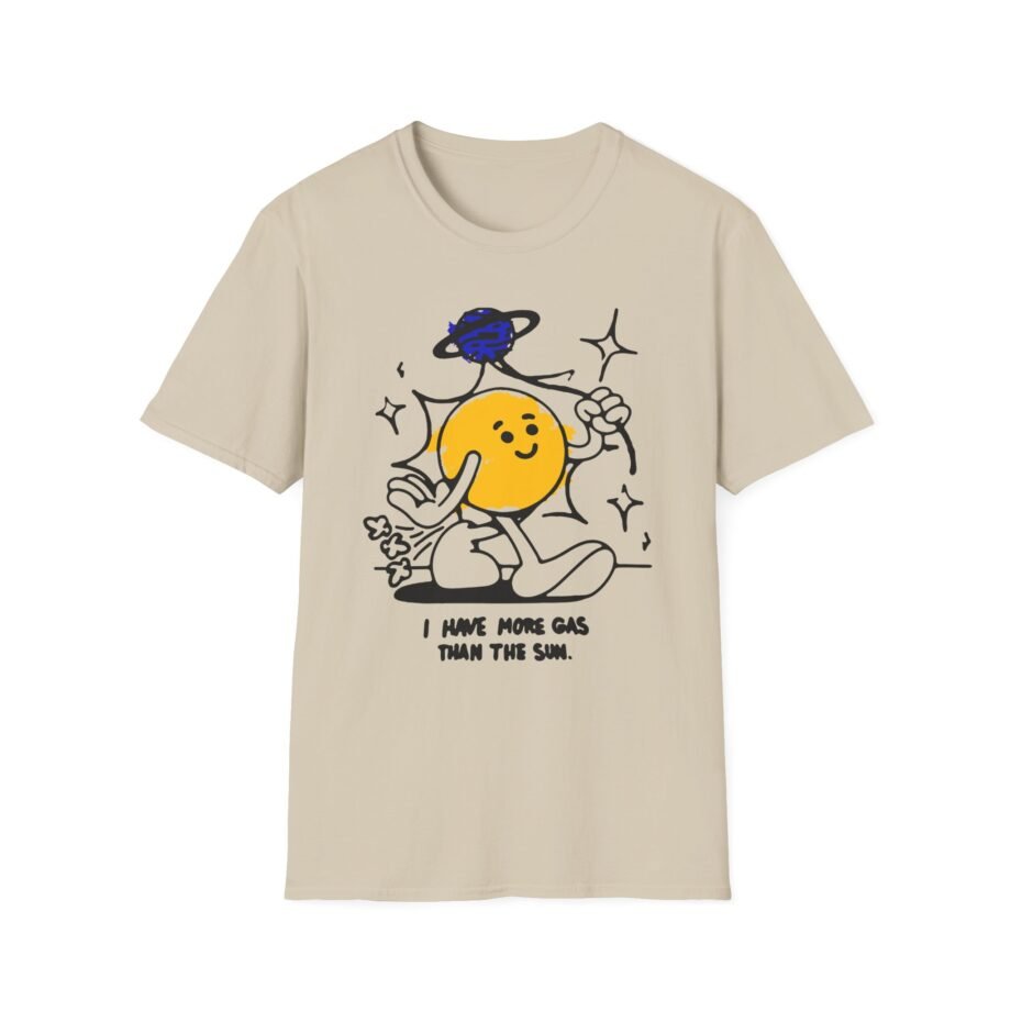 Chad Chad I Have More Gas Than the Sun Unisex Softstyle T-Shirt