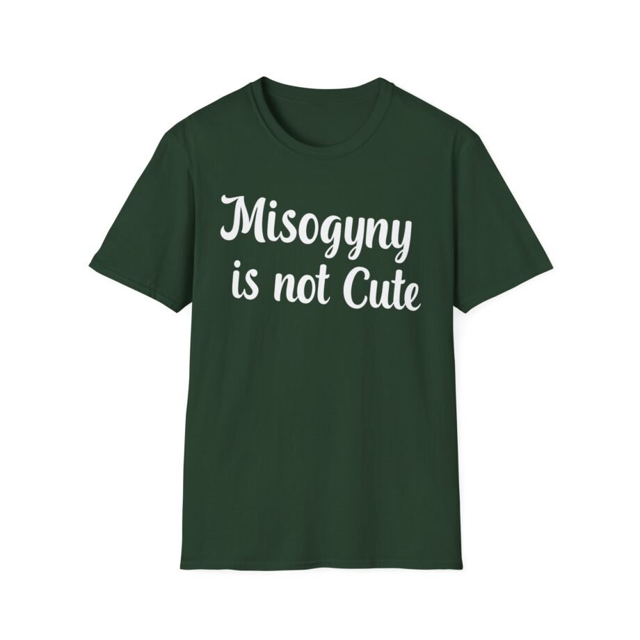 Cyr Misogyny is not Cute Unisex Softstyle T-Shirt