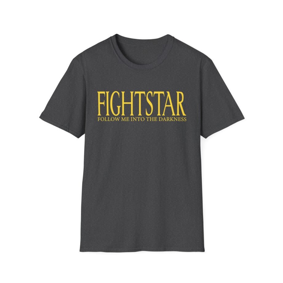 Fightstar Follow Me Into the Darkness Unisex Soft-style T-shirt