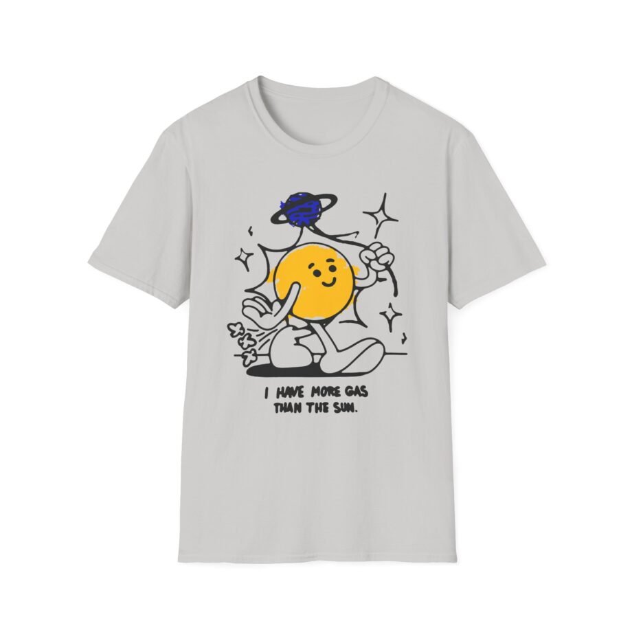 Chad Chad I Have More Gas Than the Sun Unisex Softstyle T-Shirt