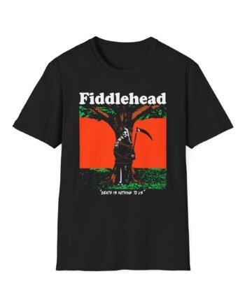 Fiddlehead Death is Nothing to Us Unisex Soft-style T-shirt
