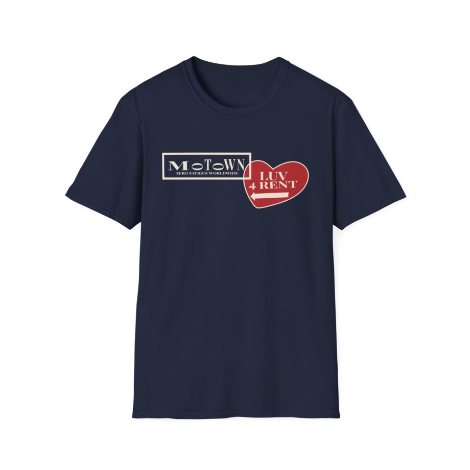 Motown Records Luv 4 Rent Unisex Soft-style T-shirt