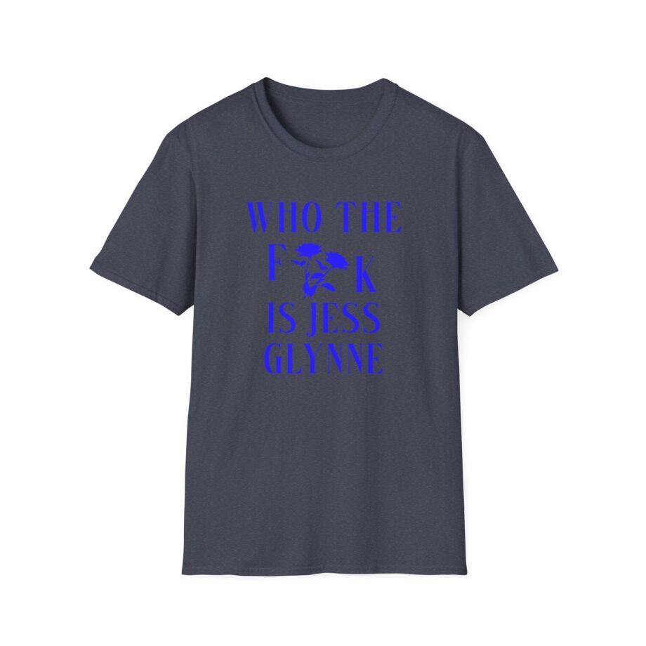 Jess Glynne WTF Is Jess Glynne Unisex Softstyle T-Shirt