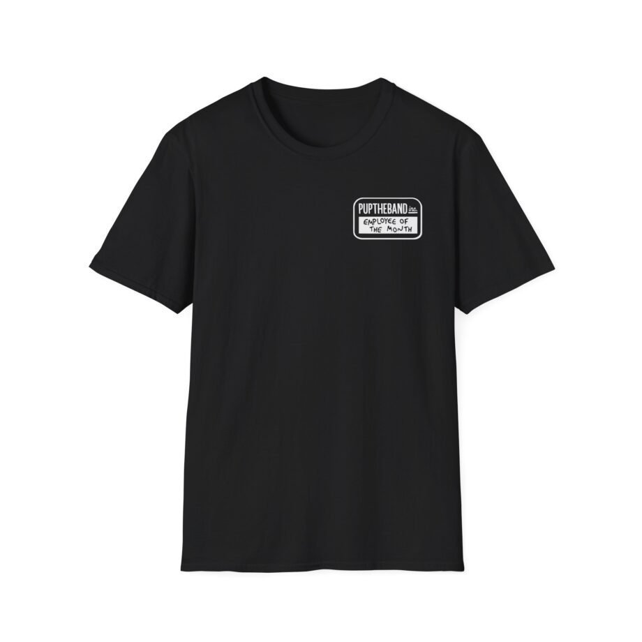 Pup Employee of the Month Unisex Softstyle T-Shirt