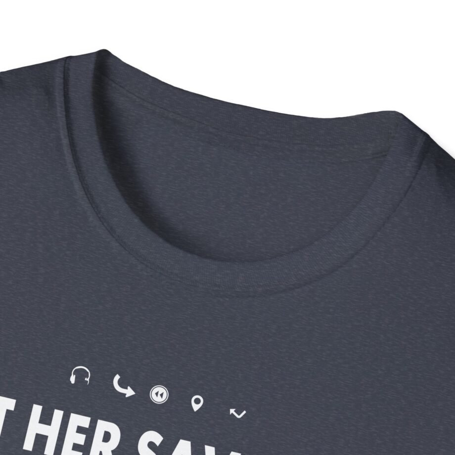 Aurora Let Her Save the World She is Just a Girl Let Him Save Them All He is Just a Boyv Unisex Softstyle T-Shirt