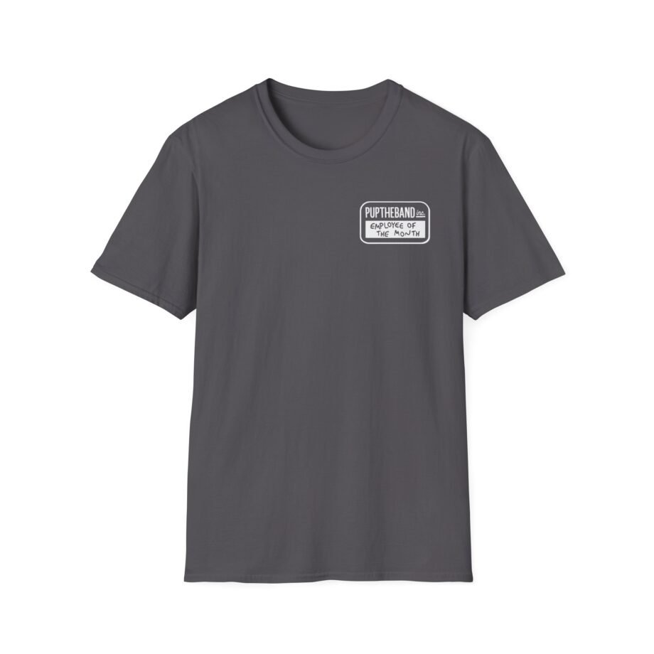 Pup Employee of the Month Unisex Softstyle T-Shirt