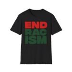 A Tribe Called End Racism Unisex Softstyle T-Shirt