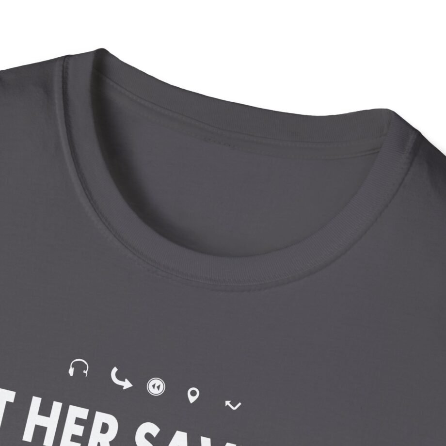 Aurora Let Her Save the World She is Just a Girl Let Him Save Them All He is Just a Boyv Unisex Softstyle T-Shirt