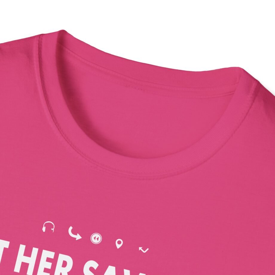 Aurora Let Her Save the World She is Just a Girl Let Him Save Them All He is Just a Boyv Unisex Softstyle T-Shirt