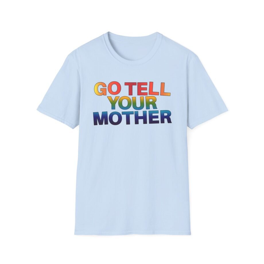 Demi Lovato Go Tell Your Mother Unisex Softstyle T-Shirt