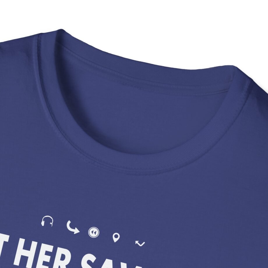 Aurora Let Her Save the World She is Just a Girl Let Him Save Them All He is Just a Boyv Unisex Softstyle T-Shirt