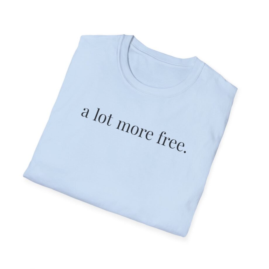 Max Mcnown a Lot More Free Unisex Softstyle T-shirt