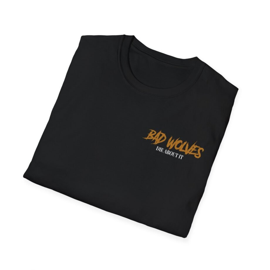 Bad Wolves Die About It Unisex Graphic T-Shirt