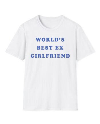 Megan Moroney Worlds Best Ex Girlfriend Unisex Softstyle T-Shirt