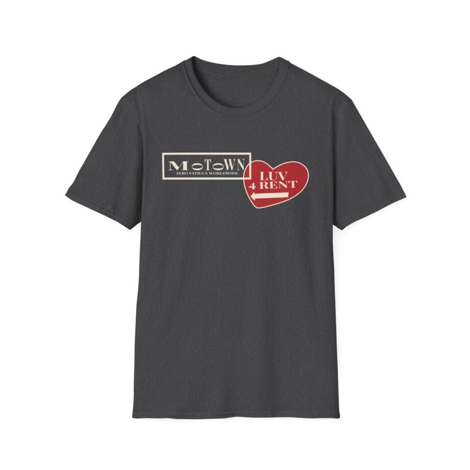 Motown Records Luv 4 Rent Unisex Soft-style T-shirt