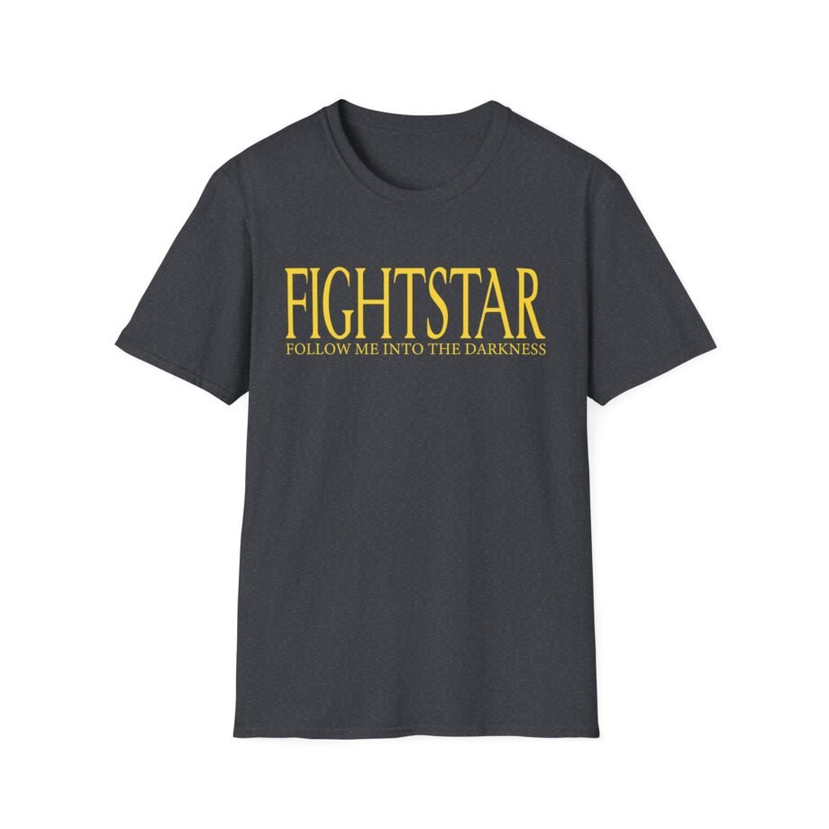 Fightstar Follow Me Into the Darkness Unisex Soft-style T-shirt