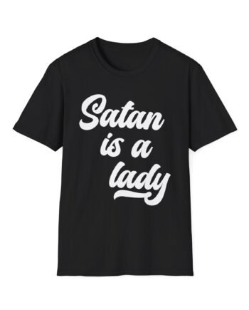 Cyr Satan is a Lady Unisex Softstyle T-Shirt