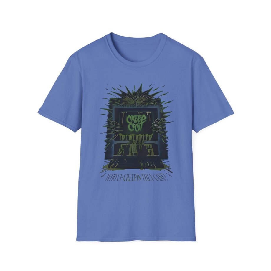 Creepcast Who Up Creepin Unisex Softstyle T-Shirt
