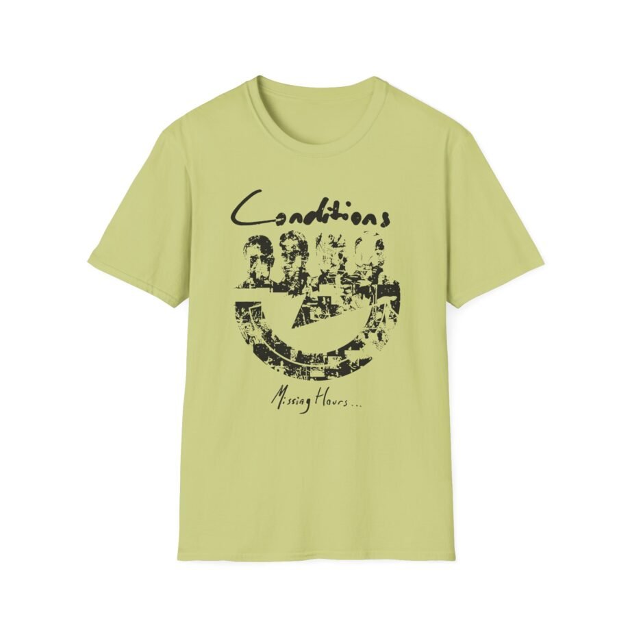 Conditions Missing Hours Unisex Softstyle T-Shirt