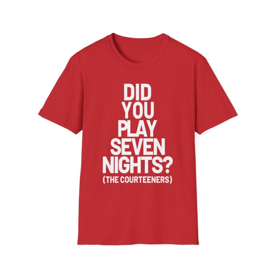 Courteeners Did You Play Seven Nights Unisex Softstyle T-Shirt